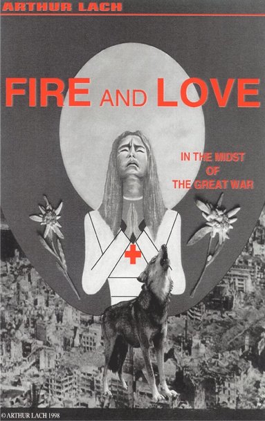 bokomslag Fire and Love