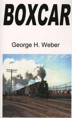 George H. Weber - Boxcar, Häftad
