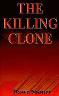 bokomslag The Killing Clone