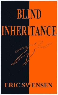 Blind Inheritance 1