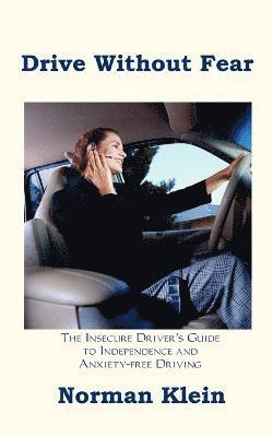 bokomslag Drive without Fear
