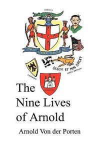 bokomslag The Nine Lives of Arnold