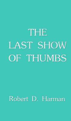 bokomslag Last Show of Thumbs