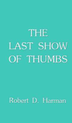 The Last Show of Thumbs 1