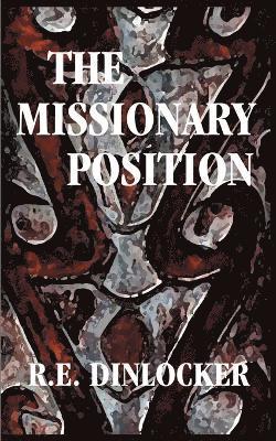 The Missionary Position 1