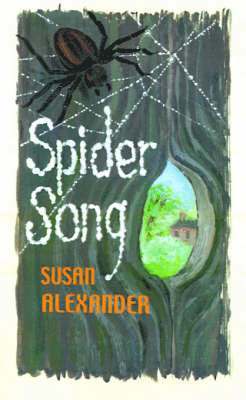 Susan Alexander - Spider Song, Häftad