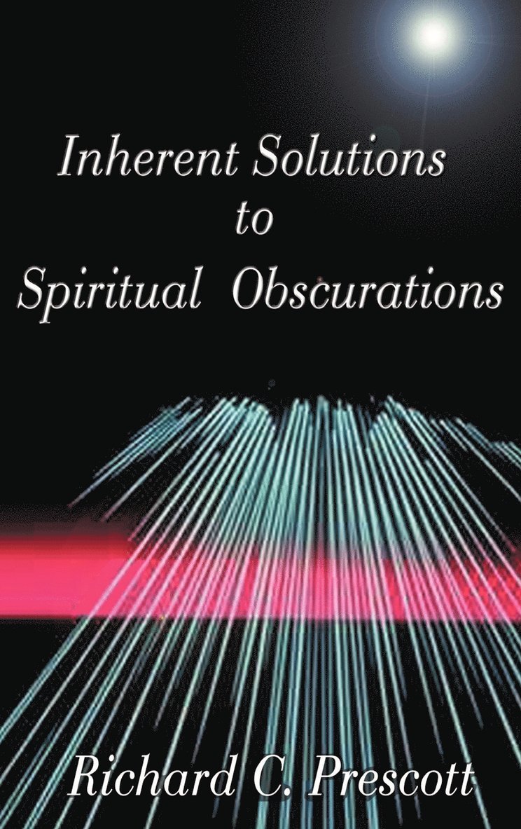 Inherent Solutions to Spiritual Obscurations 1