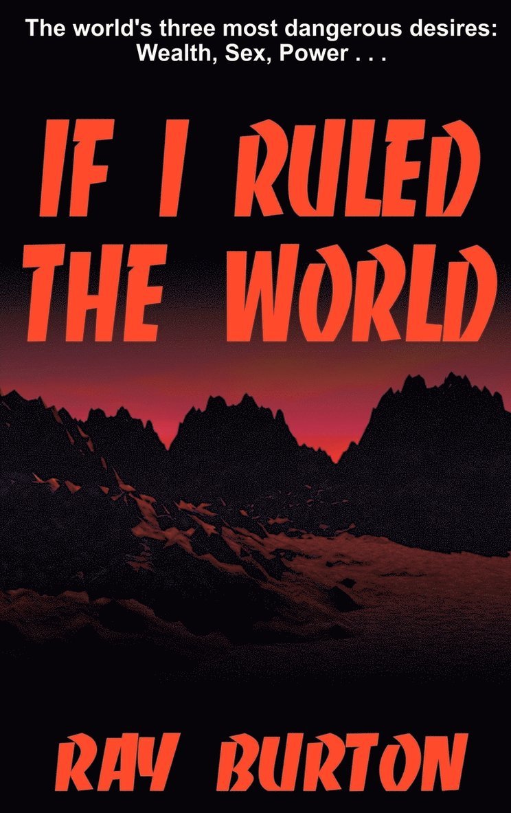 If I Ruled the World 1