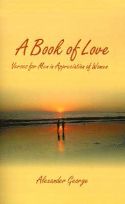 Alexander George - Book of Love, Häftad