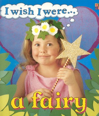 Ivan Bullock - I Wish I Were A Fairy, Inbunden