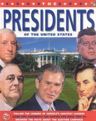 Simon Adams - Presidents of the United States, Inbunden