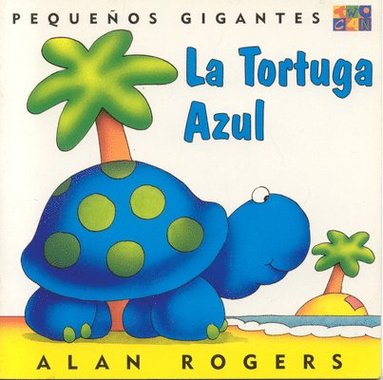 Alan Rogers - Tortuga Azul: Little Giants, Inbunden