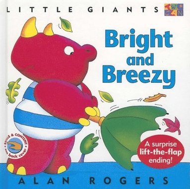 Alan Rogers - Bright and Breezy, Inbunden