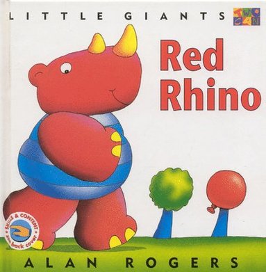 Alan Rogers - Red Rhino: Little Giants, Inbunden