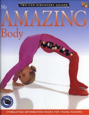Rachel Wright - My Amazing Body, Inbunden