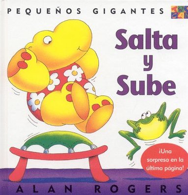 Alan Rogers - Salta Y Sube: Little Giants, Inbunden