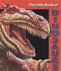 bokomslag The Little Book of Dinosaurs