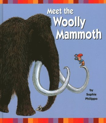 Meet the Woolly Mammoth 1