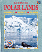 Monica Byles - Life in the Polar Lands, Inbunden