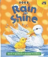 Rain and Shine, Inbunden
