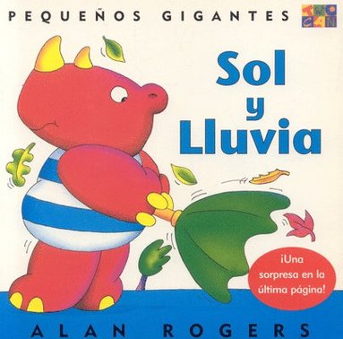 Alan Rogers - Sol Y Lluvia: Little Giants, Häftad