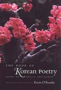 bokomslag The Book of Korean Poetry