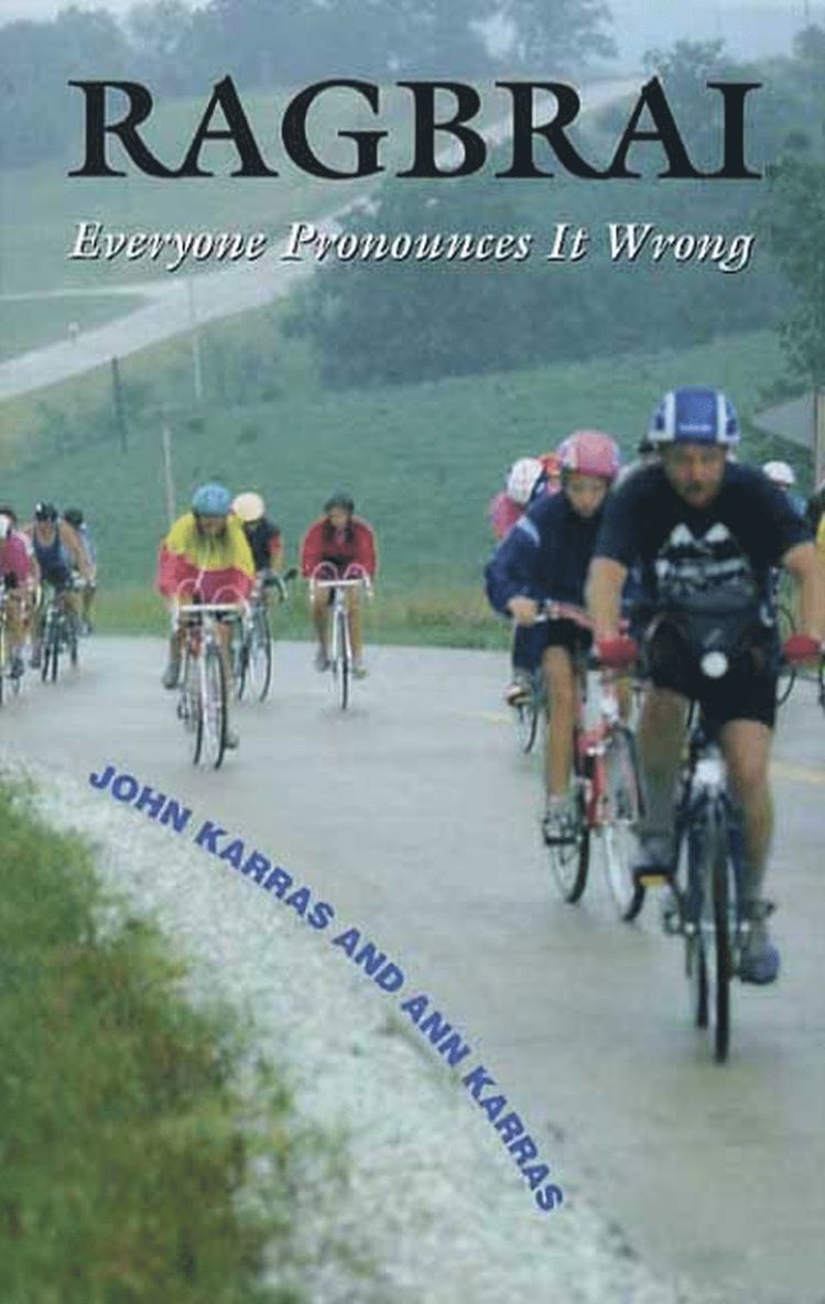 John Karras, Ann Karras - RAGBRAI, Häftad