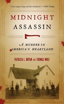Patricia L. Bryan, Thomas Wolf, Patricia L Bryan - Midnight Assassin, Häftad