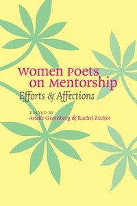 bokomslag Women Poets on Mentorship