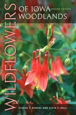 Wildflowers of Iowa Woodlands 1
