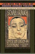 Jews and the Making of Modern German Theatre