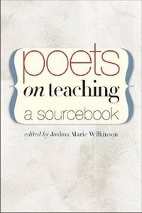 bokomslag Poets on Teaching