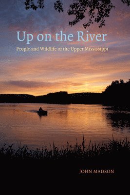 John Madson - Up on the River, Häftad