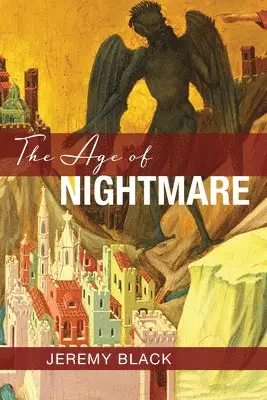Jeremy Black - Age of Nightmare, Häftad. Tillgänglighet: Lägg i varukorg