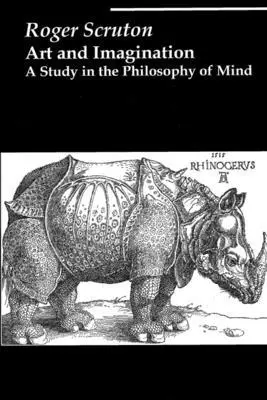 Roger Scruton - Art and Imagination – A Study in the Philosophy of Mind, Häftad. Tillgänglighet: Lägg i varukorg
