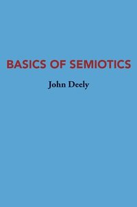 bokomslag Basics Of Semiotics