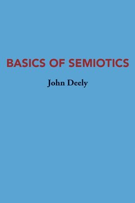 bokomslag Basics Of Semiotics