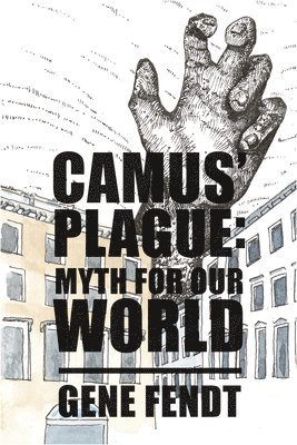 bokomslag Camus` Plague  Myth for Our World