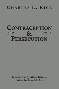 bokomslag Contraception and Persecution