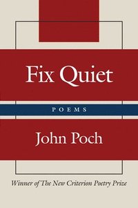bokomslag Fix Quiet - Poems