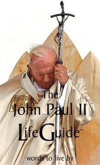 bokomslag John Paul II LifeGuide