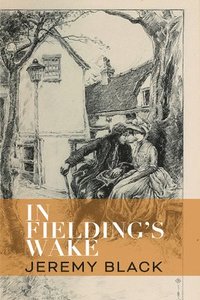 bokomslag In Fielding`s Wake