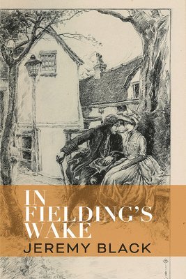 bokomslag In Fielding`s Wake