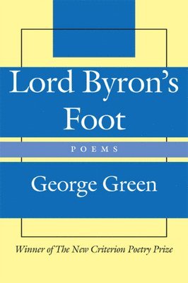 bokomslag Lord Byron`s Foot - Poems