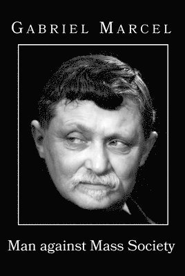 Man against Mass Society