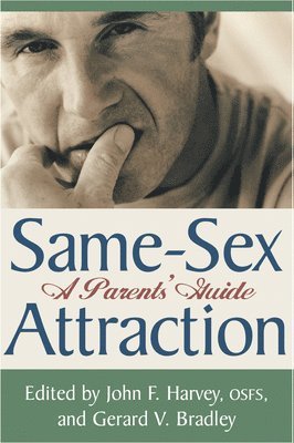 bokomslag Same Sex Attraction  A Parents Guide