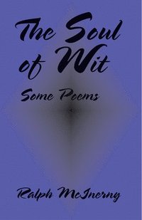 bokomslag Soul Of Wit - Some Poems