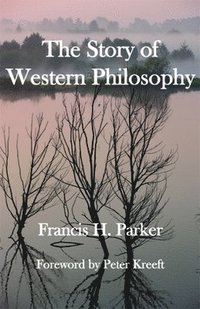 bokomslag The Story of Western Philosophy