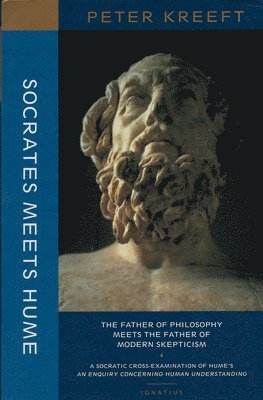 bokomslag Socrates Meets Hume - The Father of Philosophy Meets the Father of Modern Skepticism