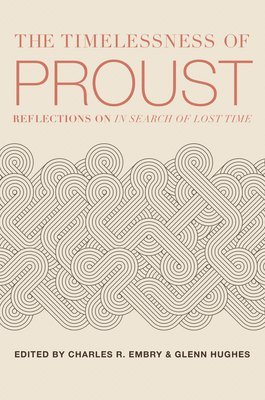The Timelessness of Proust 1